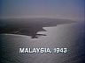Malaysia, 1943