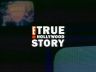 E! True Hollywood Story